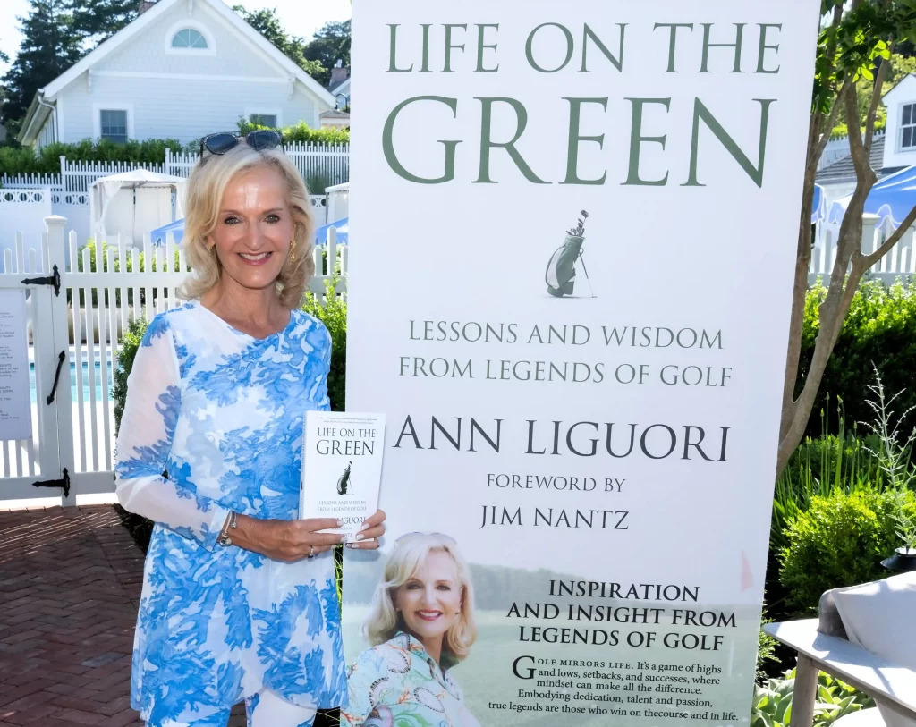 Ann Liguori, sports media icon and entrepreneur, launches her second book, "Life on the Green," featuring interviews with golf legends, celebrated at Canoe Place in Hampton Bays.
