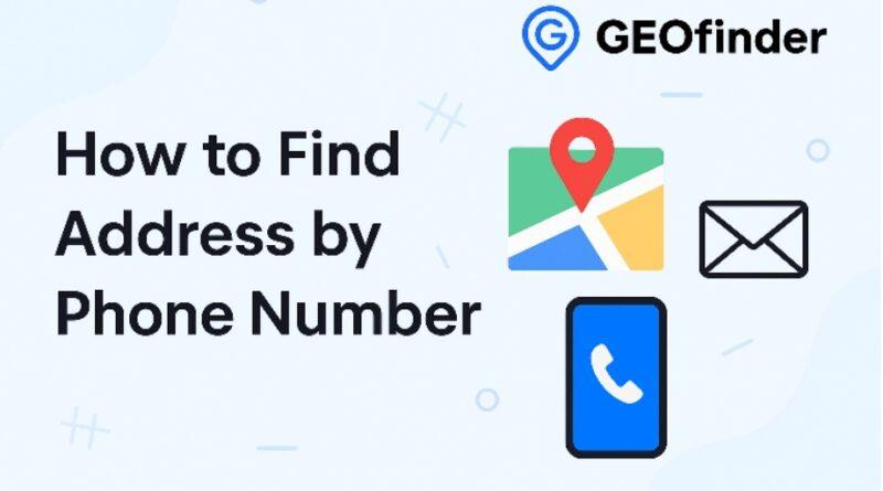 Someone’s Address by Their Phone Number