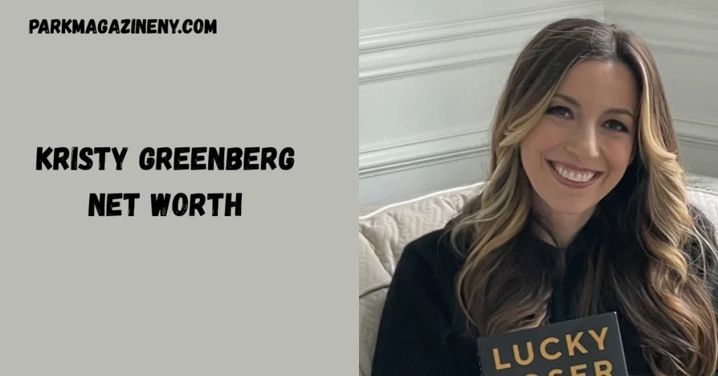 Kristy Greenberg Net Worth