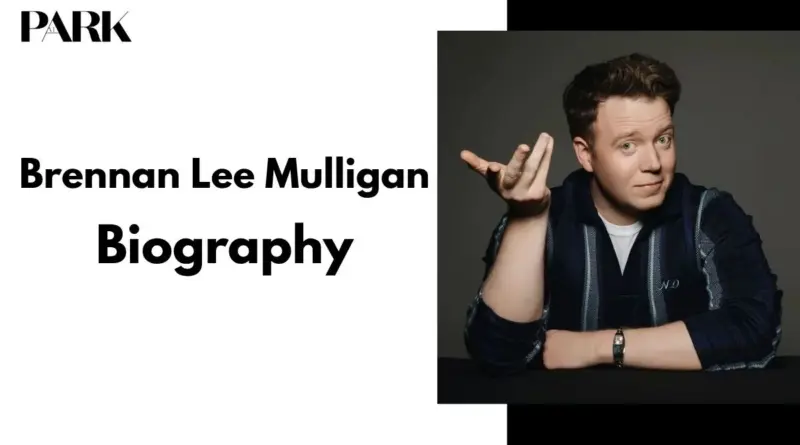 Brennan Lee Mulligan Biography, Age, Height, Net Worth & More