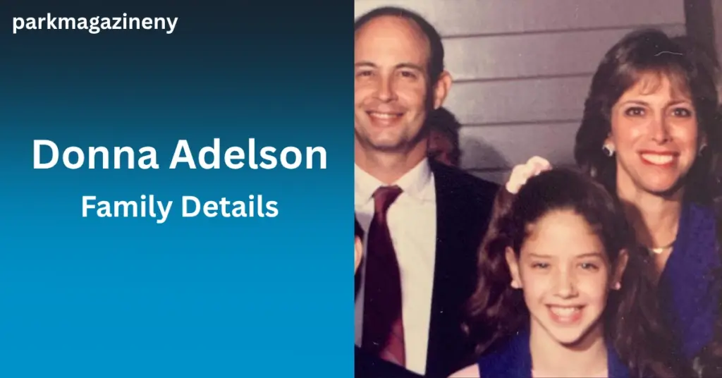 Donna Adelson Family Details