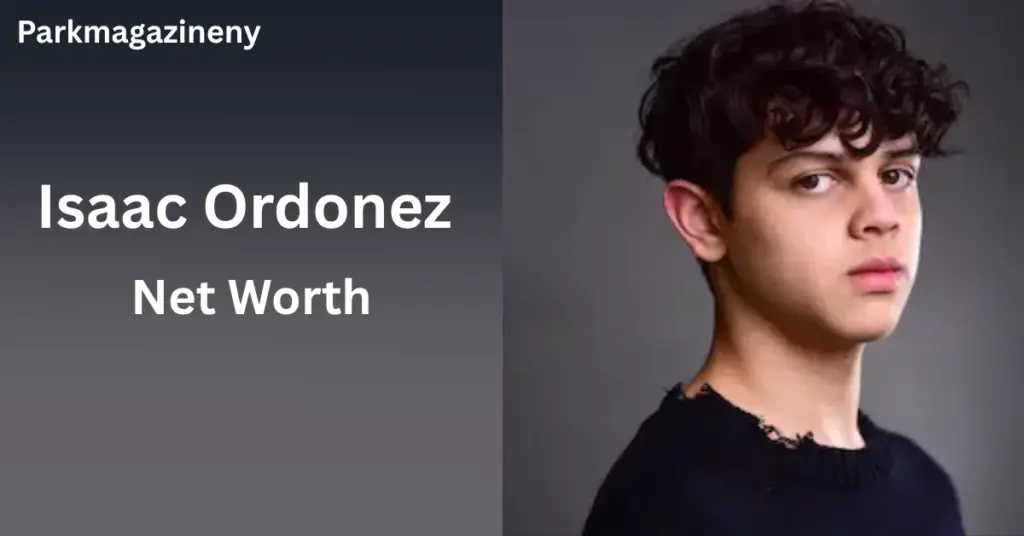 Isaac Ordonez Net Worth