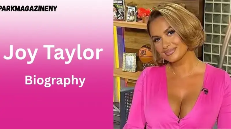 Joy Taylor Biography, Age, Height, Net Worth & More