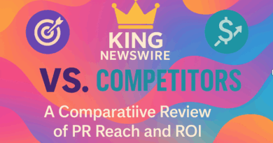 King Newswire vs. Competitors: A Comparative Review of PR Reach and ROI