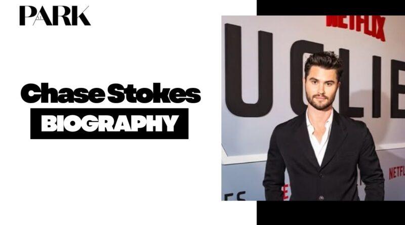 Chase Stokes Height, Age, Net Worth, Wife, and Complete Biography