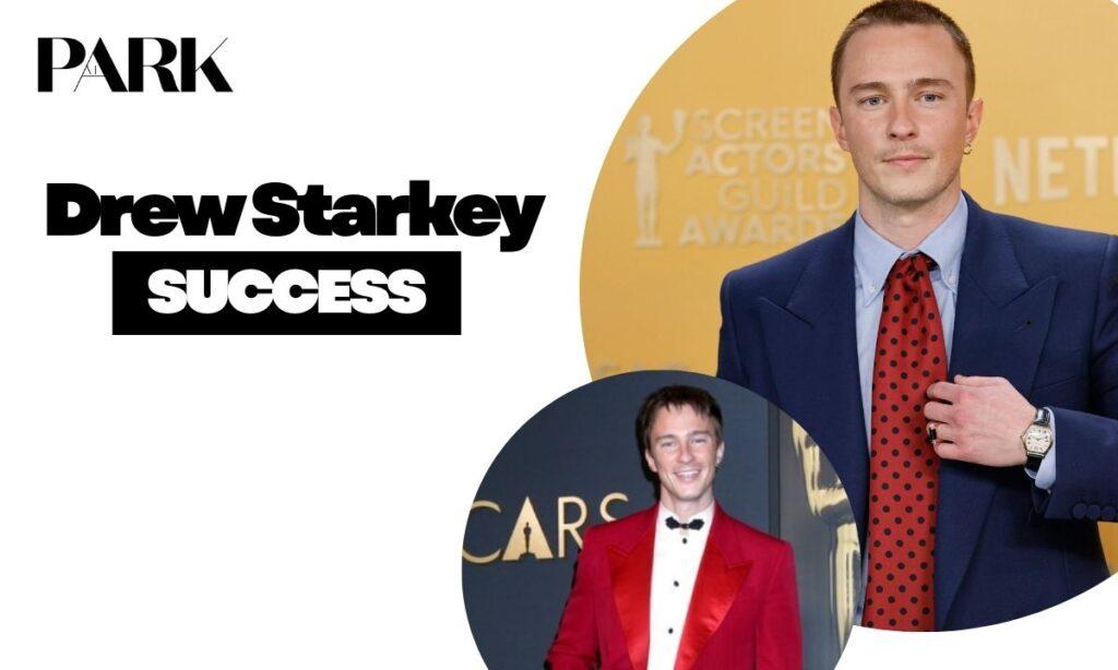 Drew Starkey Breakthrough Success