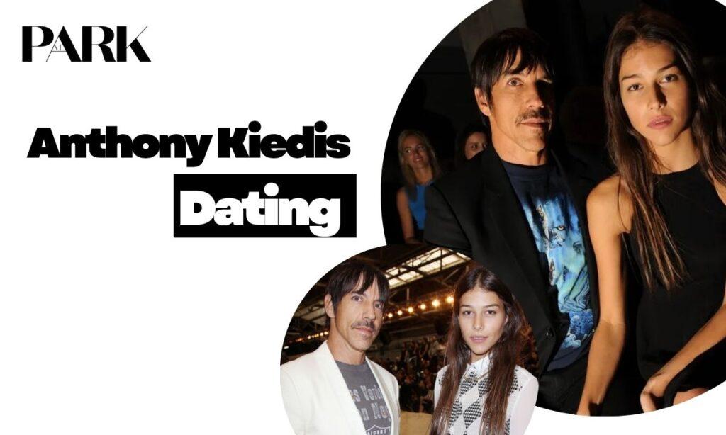 Quick Overview: Who Is Anthony Kiedis Dating in 2025?