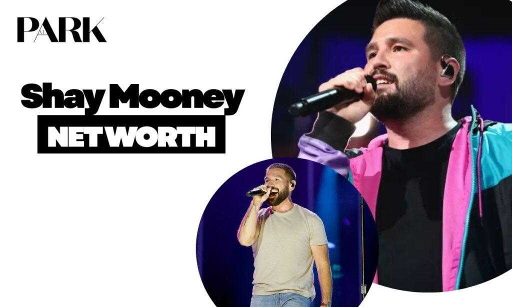 Shay Mooney Net Worth