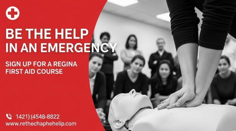 Be the Help in an Emergency: Sign Up for a Regina First Aid Course