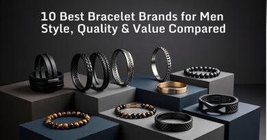 10 Best Bracelet Brands for Men in 2026: Style, Quality & Value Compared