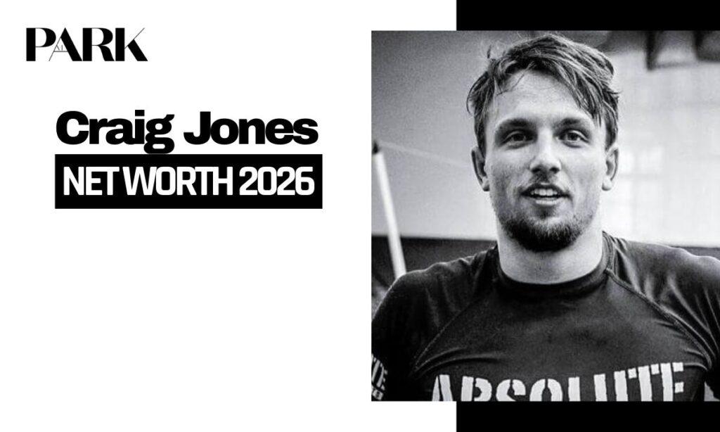 Craig Jones Net Worth