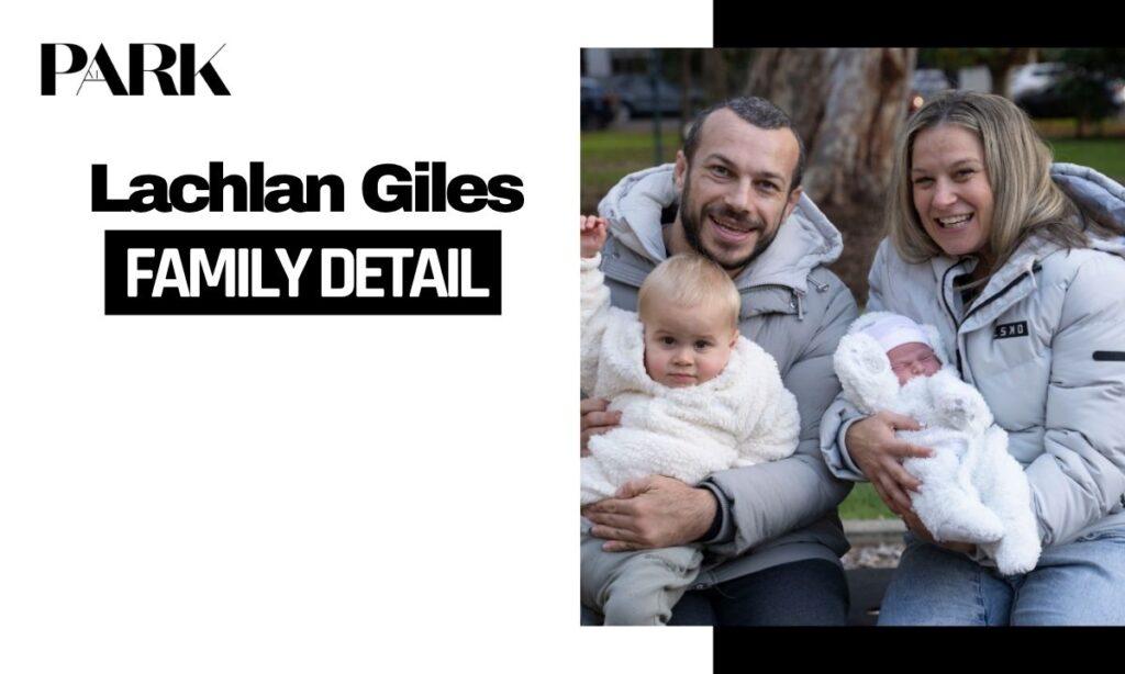 Lachlan Giles Family