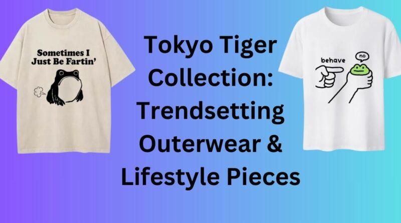 Tokyo Tiger Collection