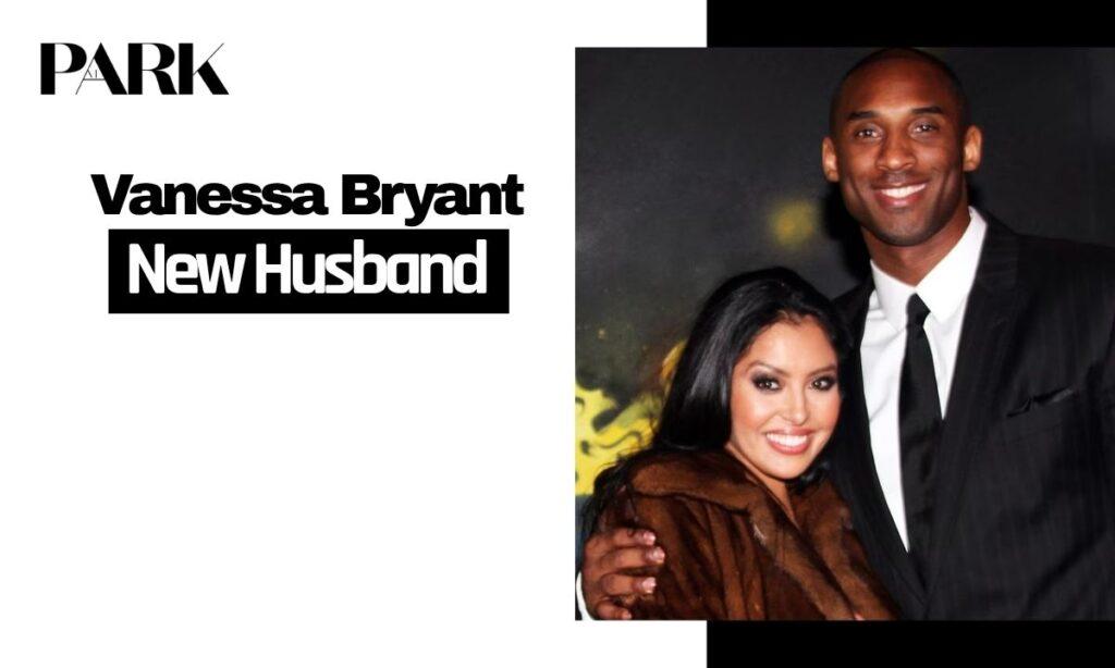 Does Vanessa Bryant Have a New Husband?