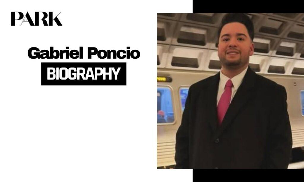 Gabriel Poncio Biography