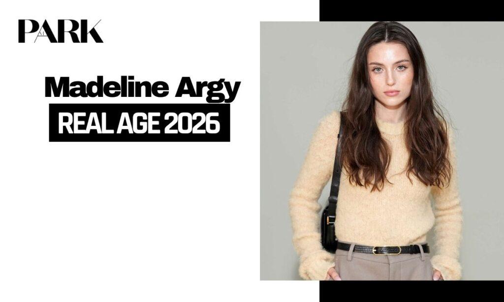 Madeline Argy Age Revealed: The Untold Truth Behind Her Fame Relationships And Rapid Rise To Success