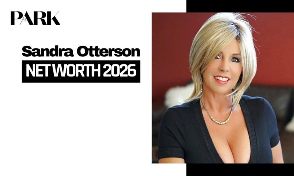 Sandra Otterson Net Worth & Financial Success