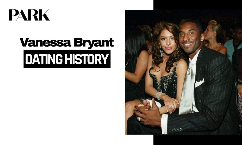 Who Is Vanessa Bryant Dating?