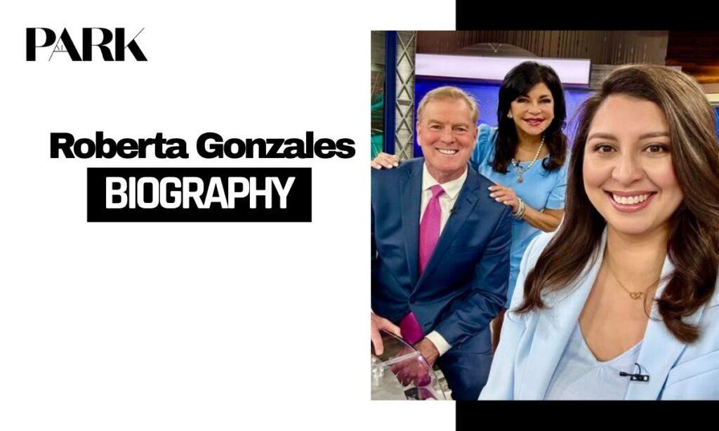 Roberta Gonzales Profile Summary