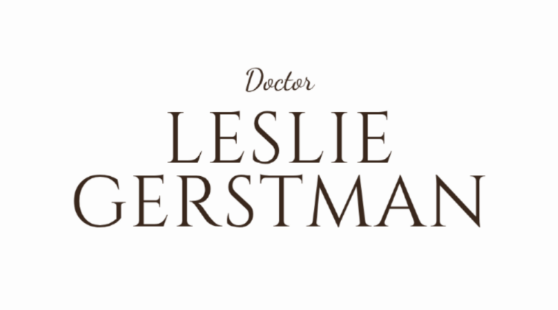 Meet Dr. Leslie Gerstman: The Physician Redefining Aesthetic Medicine from the Inside Out
