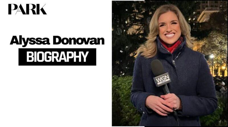 Alyssa Donovan Age, Net Worth, Husband, Wedding, Career