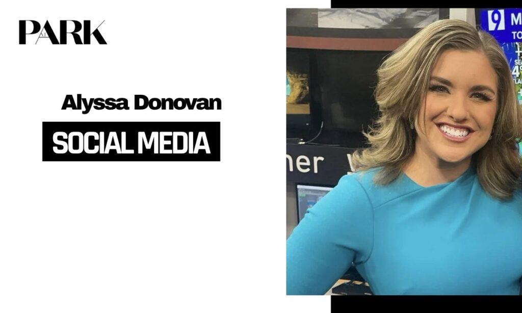 Alyssa Donovan Social Media Presence