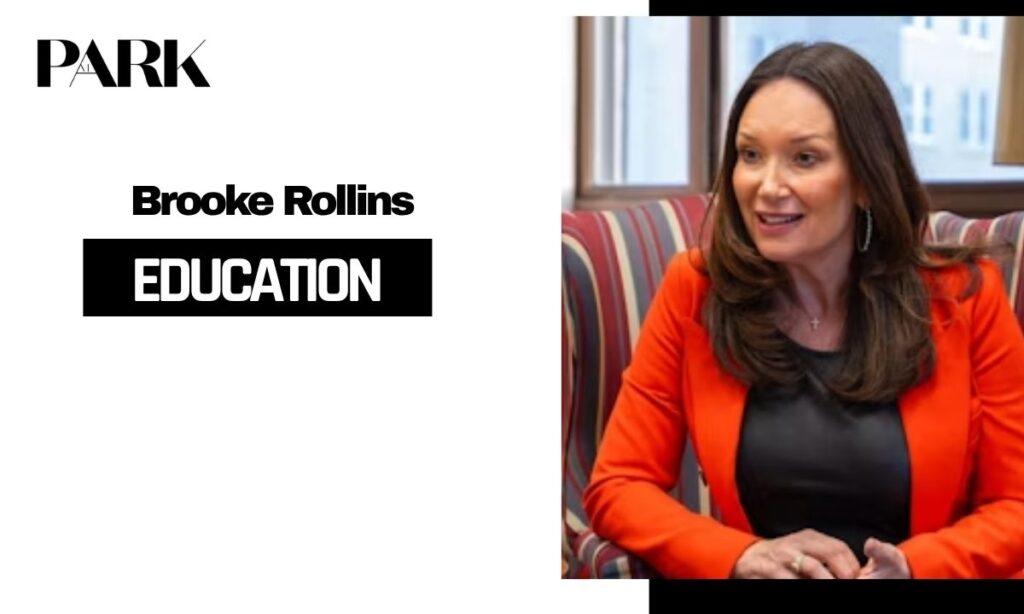 Brooke Rollins Education