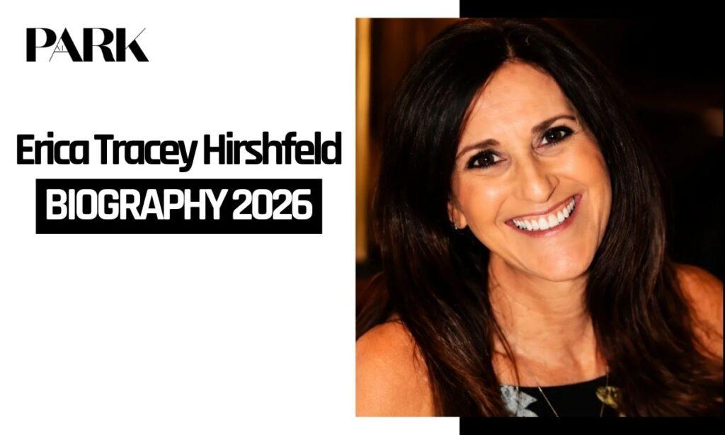 Erica Tracey Hirshfeld Biography, Age,Career, Family And Net Worth