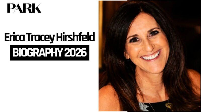 Erica Tracey Hirshfeld Biography, Age,Career, Family And Net Worth