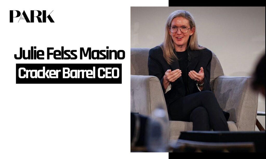 Julie Felss Masino Cracker Barrel CEO