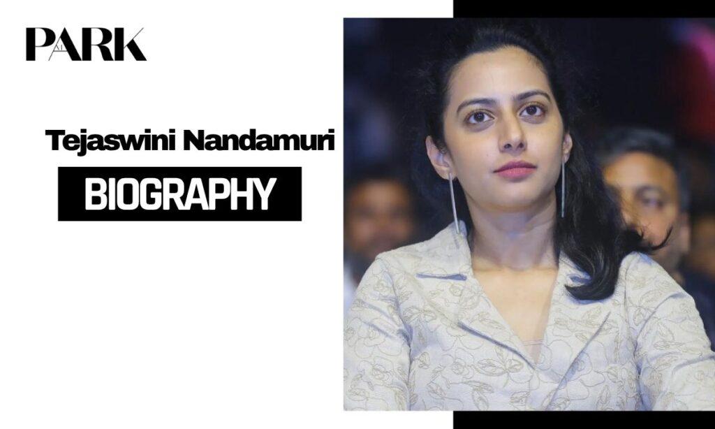 Tejaswini Nandamuri Age, Net Worth, Husband, Family, Career