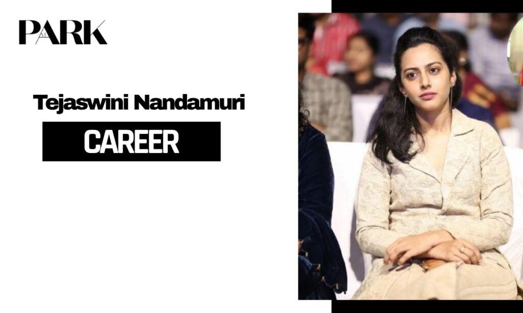 Tejaswini Nandamuri Career