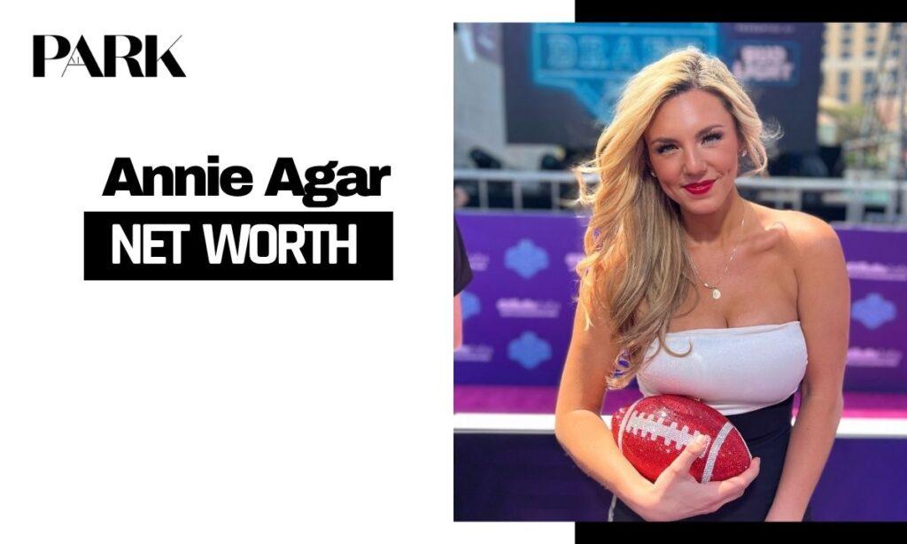 What is Annie Agar Net Worth and Salary?