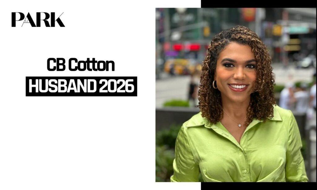 CB Cotton Husband Revealed: Age, Biography, Net Worth, Career, and Family in 2026