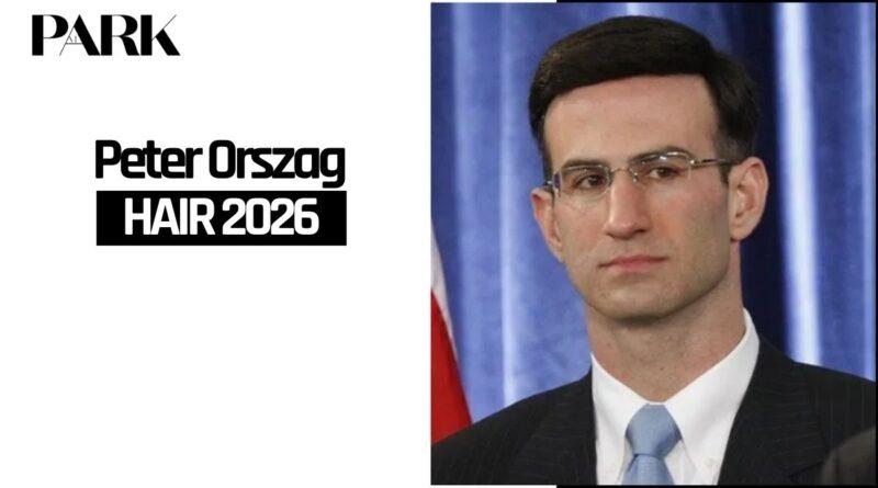 Peter Orszag Wig Rumors Finally Explained: The Shocking Truth About His Hair in 2026