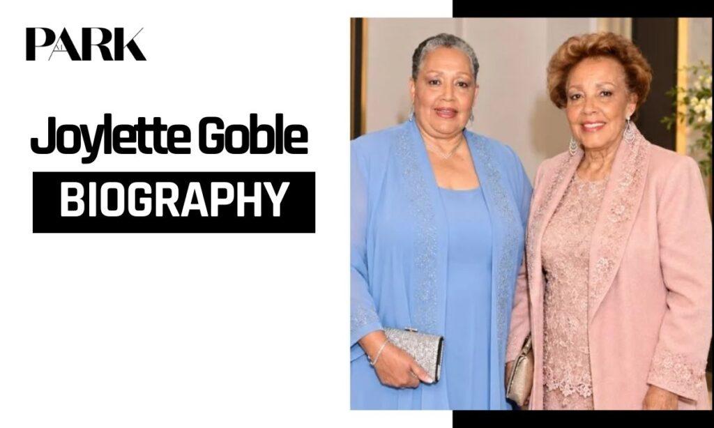 Joylette Goble Biography: Everything Known About Katherine Johnson's Eldest Daughter