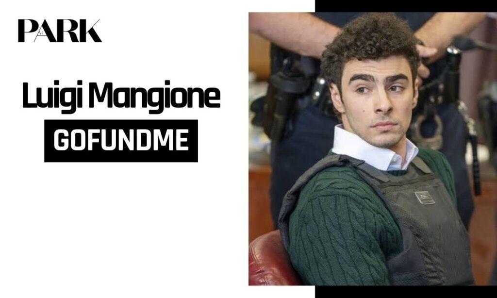 Luigi Mangione GoFundMe: The Shocking Truth About His Legal Defense Money