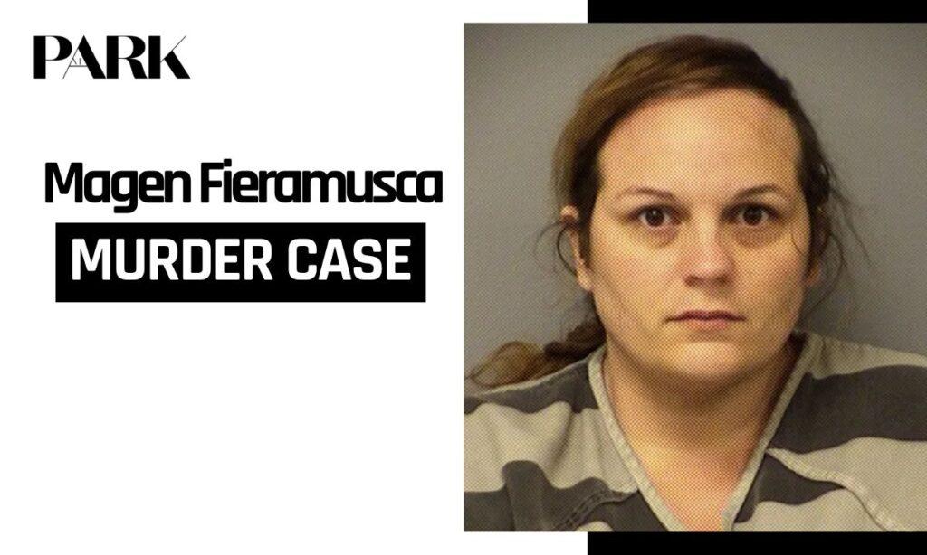 Magen Fieramusca: The Full Story Behind Heidi Broussard Murder, Her Sentence And Where She Is Today