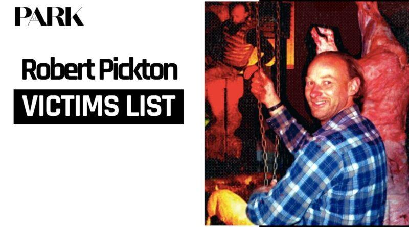 Robert Pickton Victims: The Complete, Fact-Checked Story Of Canada Worst Serial Killer