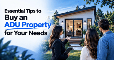 Essential Tips to Buy an ADU Property for Your